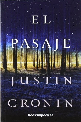 El pasaje by Justin Cronin