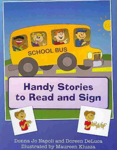Handy Stories to Read and Sign by Donna Jo Napoli