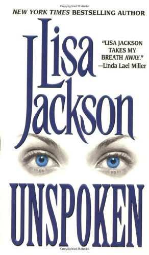 Unspoken (Zebra Books) by Lisa Jackson