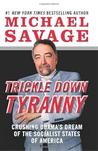 Trickle Down Tyranny