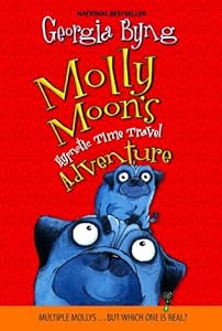 Molly Moon's Hypnotic Time Travel Adventure