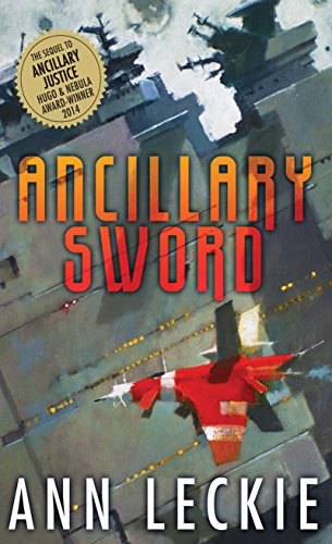 Ancillary Sword by Ann Leckie