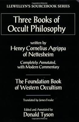Three Books of Occult Philosophy (Llewellyn's Sourcebook)