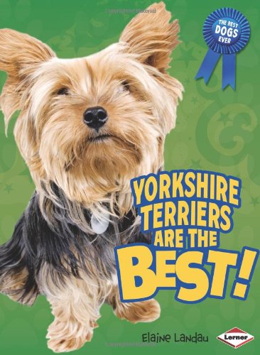 Yorkshire terriers by Elaine Landau