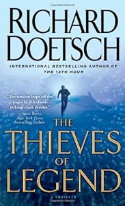 The Thieves of Legend: A Thriller