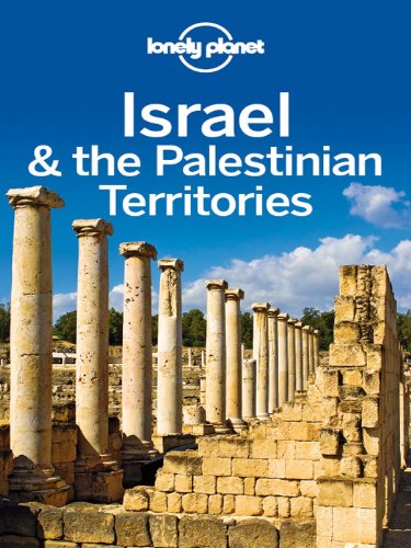 Lonely Planet Israel & the Palestinian Territories (Travel Guide) by Lonely Planet