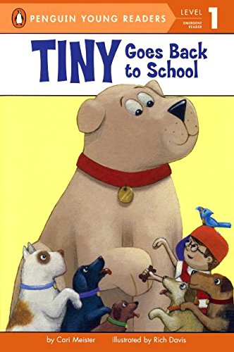 Tiny Goes Back To School by Cari Meister