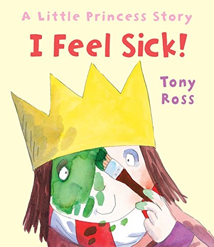 I feel sick by Tony Ross