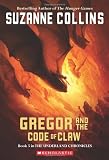 Gregor and the Code of Claw