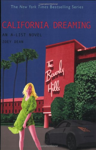 California Dreaming by Zoey Dean