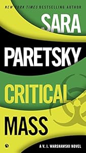 Critical Mass: A V.I. Warshawski Novel
