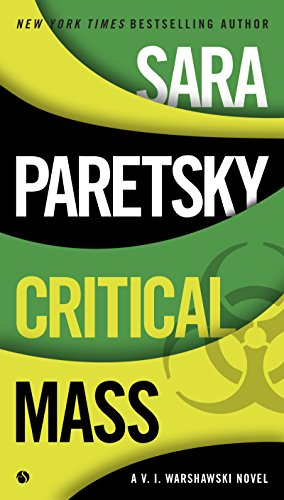 Critical Mass: A V.I. Warshawski Novel by Sara Paretsky