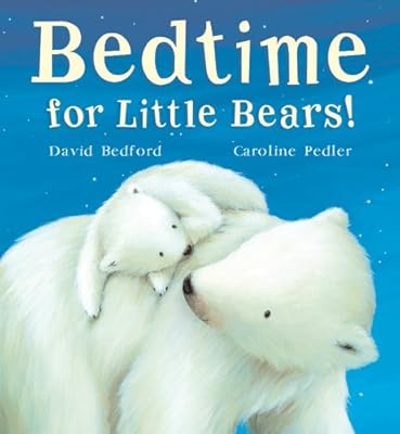 Bedtime for Little Bears!