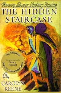 The Hidden Staircase (Nancy Drew Mystery Stories, No 2)