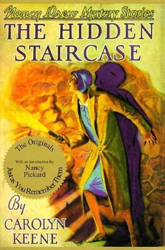 The Hidden Staircase (Nancy Drew Mystery Stories, No 2) by Carolyn Keene