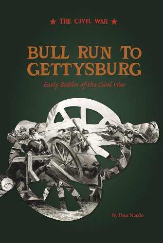 Bull Run to Gettysburg by Don Nardo