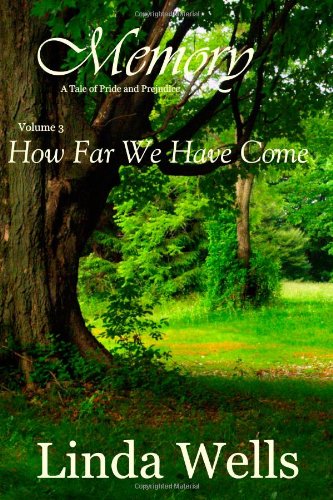 Memory: by Linda Wells