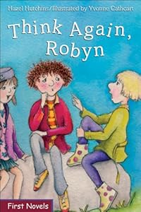 Think Again, Robyn (Formac First Novels)