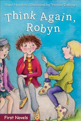 Think Again, Robyn (Formac First Novels)