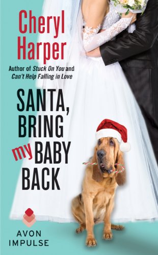 Santa, Bring My Baby Back (Rock'n'rolla Hotel) by Cheryl Harper