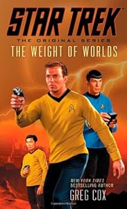 Star Trek: The Original Series: The Weight of Worlds