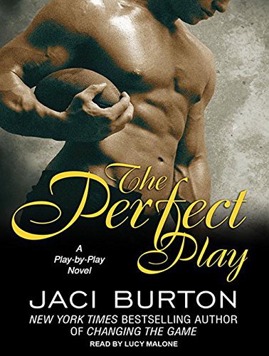 The perfect play by Jaci Burton