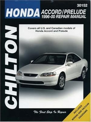 Honda Accord and Prelude, 1996-00 (Chilton's Total Car Care Repair Manual)