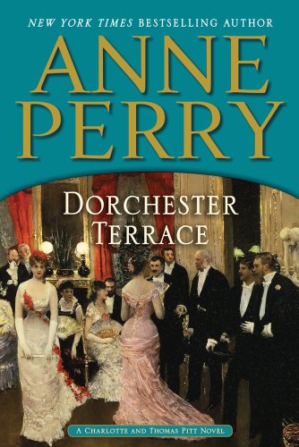 Dorchester Terrace by Anne Perry