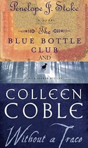 Without a Trace & Blue Bottle Club 2 in 1