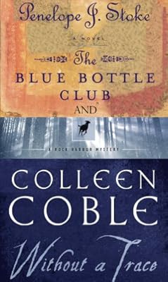 Without a Trace & Blue Bottle Club 2 in 1