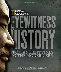 Eyewitness to History: From Ancient Times to the Modern Era by Patricia Daniels  (Editor),