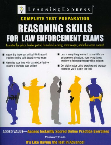 Reasoning Skills for Law Enforcement Exams by LearningExpress Editors