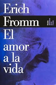 El amor a la vida