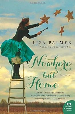 Nowhere but Home: A Novel