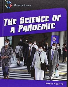 The Science of a Pandemic