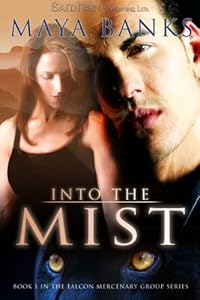 Into the Mist (Falcon Mercenary Group)