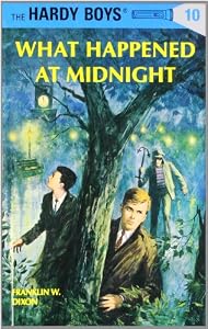 
What Happened at Midnight (Hardy Boys, Book 10) 