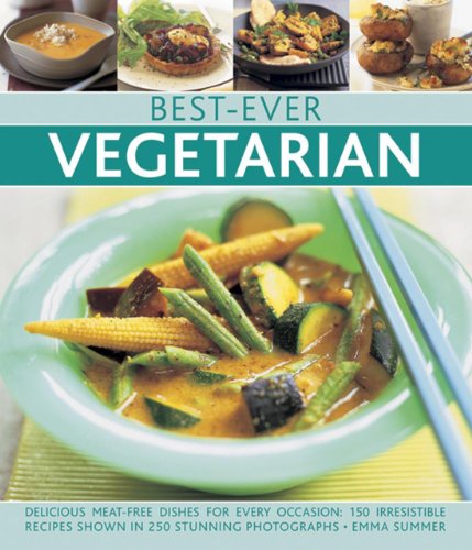Best Ever Vegetarian by Emma Summer