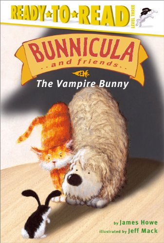 The Vampire Bunny (Bunnicula and Friends) by James Howe
