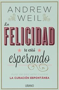 La felicidad te esta esperando