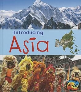 Introducing Asia