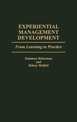 Experiential Management Development: From Learning to Practice