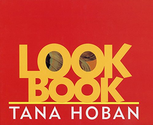 Look Book by Tana Hoban