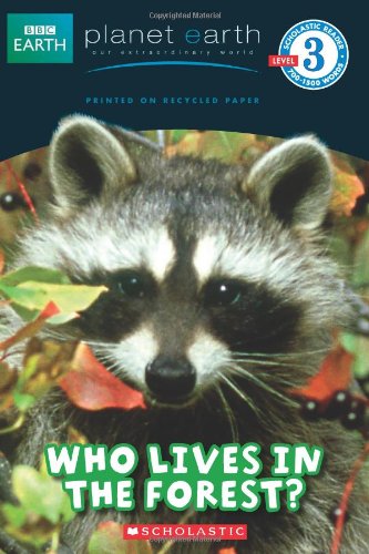 Planet Earth: Who Lives in the Forest? by Lisa Ryan-Herndon