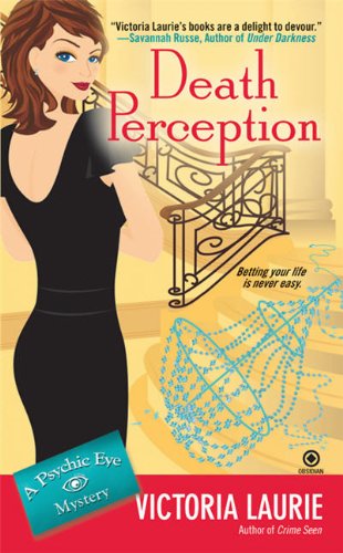 Death Perception (Psychic Eye Mysteries) by Victoria Laurie