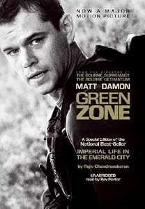 Imperial Life in the Emerald City: Inside Iraq's Green Zone (Library Edition)
