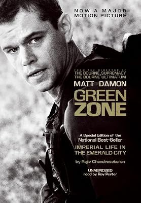 Imperial Life in the Emerald City: Inside Iraq's Green Zone (Library Edition)