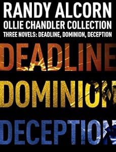 Ollie Chandler Collection: Three Novels: Deadline, Dominion, Deception