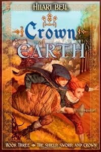 Crown of Earth by Hilari Bell