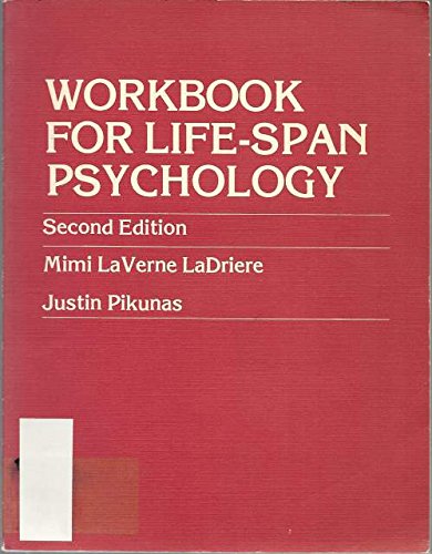 Workbook for Lifespan Psychology by Mimi Ladriere